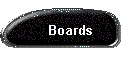 Boards