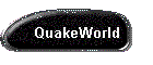 QuakeWorld